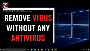 روش های پاک کردن ویروس های لپ تاپ بدون نیاز به آنتی ویروس